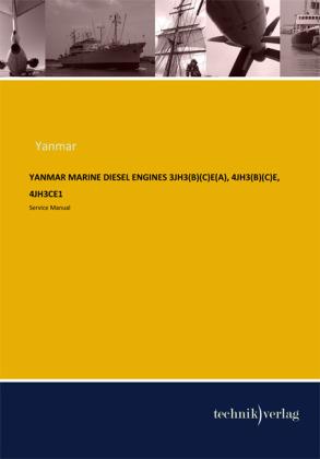 Actual product image YANMAR MARINE DIESEL ENGINES 3JH3(B)(C)E(A), 4JH3(B)(C)E, 4JH3CE1 (Yanmar, 2013)