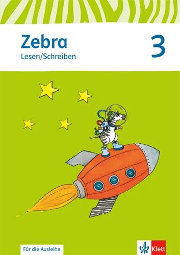 Produktbild Zebra. Arbeitsheft Lesen. Schreiben 3. Schuljahr. Neubearbeitung (Deutsch, Ernst Klett Verlag, 2015)