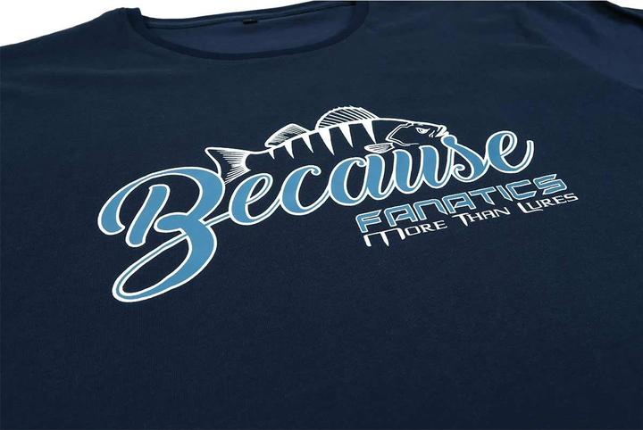 Actual product image Stucki Fishing Because Fanatics T-Shirt Blau (M)
