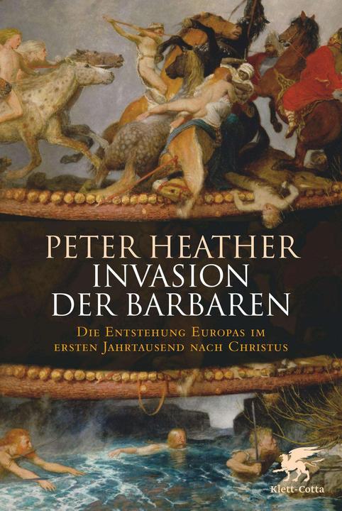 Produktbild Invasion der Barbaren (Deutsch, Peter Heather, 2011)
