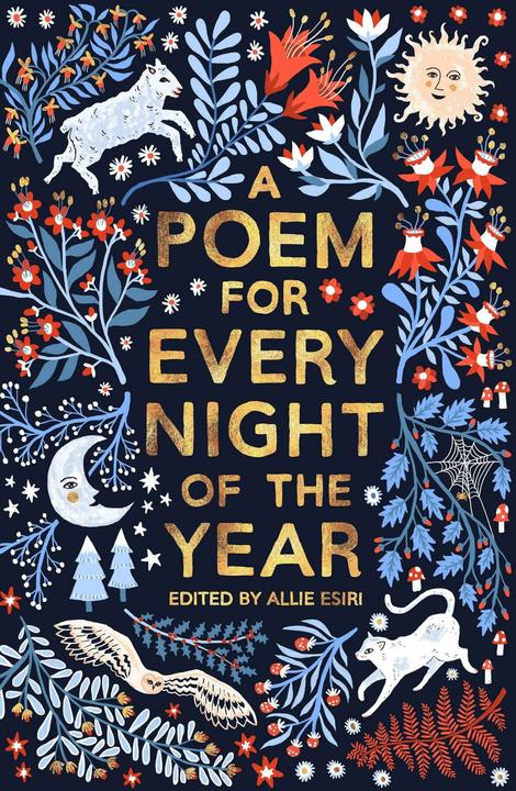 Produktbild A Poem for Every Night of the Year (Englisch, Allie Esiri, Papio Press, 2016)
