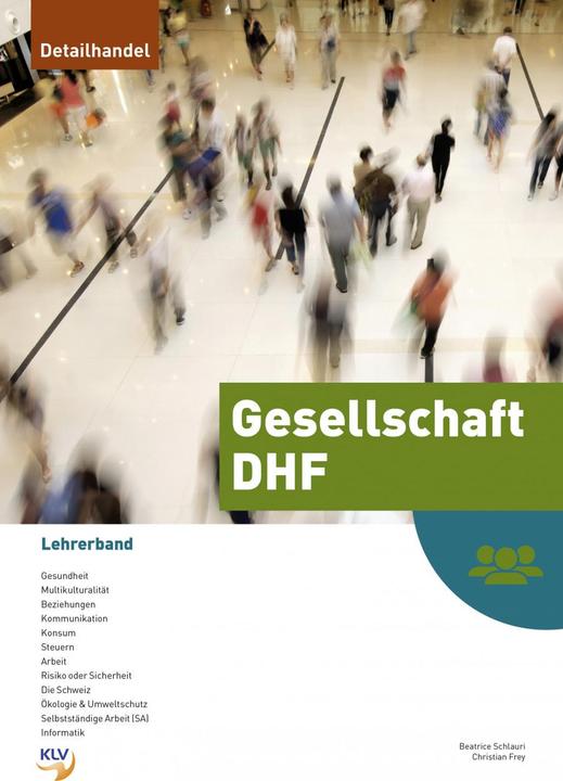 Gesellschaft / Gesellschaft DHF (German, Christian Frey, 2018)