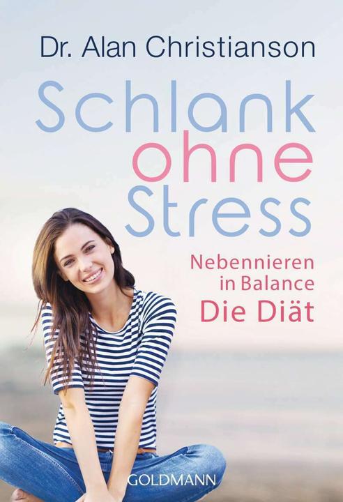 Produktbild Schlank ohne Stress (Deutsch, Alan Christianson, 2016)