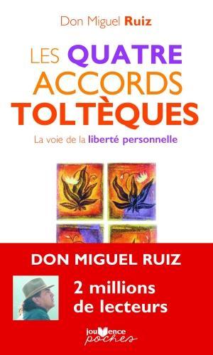 Actual product image Les quatre accords toltèques : la voie de la liberté personnelle (French, Ruiz Miguel)