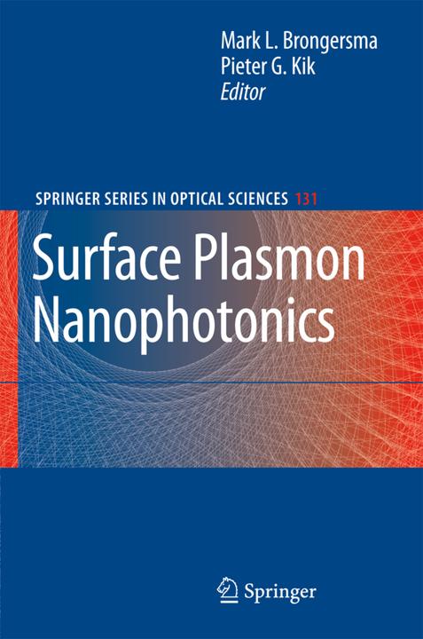 Actual product image Surface Plasmon Nanophotonics (Brand L. Brongersma, Pieter G. Kik, 2010)