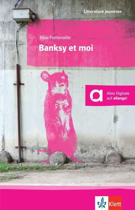 Produktbild Banksy et moi (Deutsch, Elise Fontenaille, 2017)
