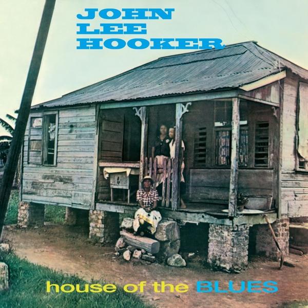 Produktbild House Of The Blues (John Lee Hooker, 2022)