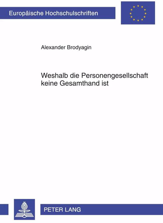 Produktbild Weshalb die Personengesellschaft keine Gesamthand ist (Deutsch, Alexander Brodyagin, 2012)