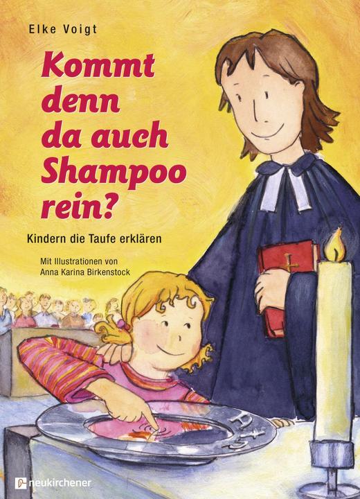 Produktbild Kommt denn da auch Shampoo rein? (Deutsch, Elke Voigt, Anna Karina Birkenstock, 2015)