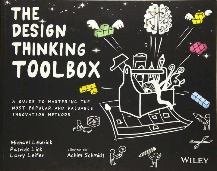 Produktbild The Design Thinking Toolbox (Englisch, Michael Lewrick, Larry Leifer, Patrick Link, 2020)