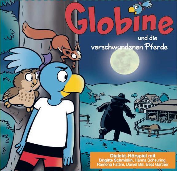 Actual product image Globi Globine, and the missing horses (Samuel Smoothingli, German)