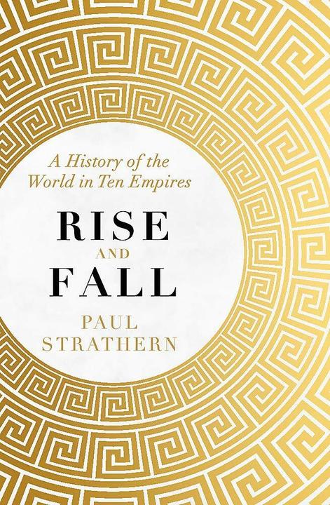 Produktbild Rise and Fall (Englisch, Paul Strathern, 2020)