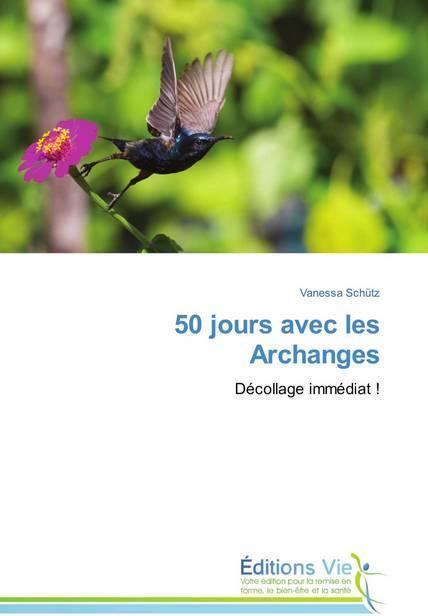 Produktbild 50 jours avec les Archanges (Vanessa Schütz, 2018)