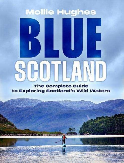 Produktbild Blue Scotland (Englisch, Mollie Hughes, 2022)