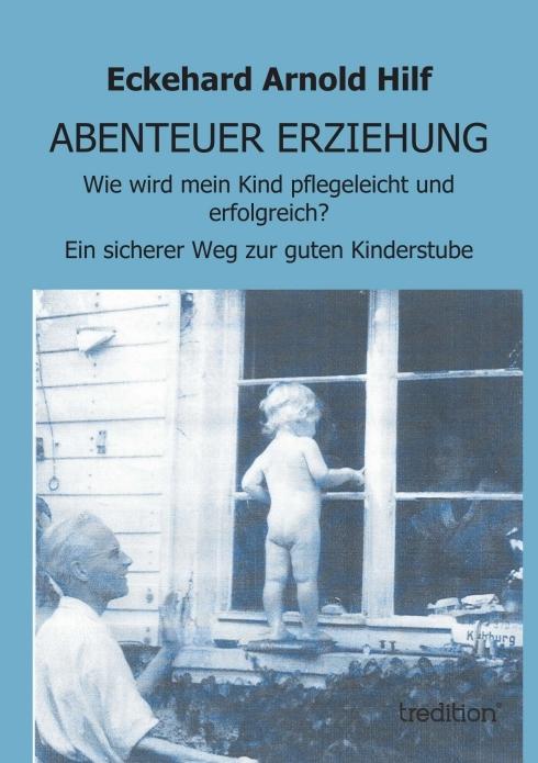 Actual product image Abenteuer Erziehung (Eckehard Arnold Help, 2013)