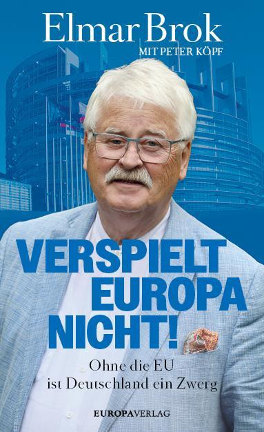 Verspielt nicht! (Tedesco, Peter Köpf, Elmar Brok, 2024)