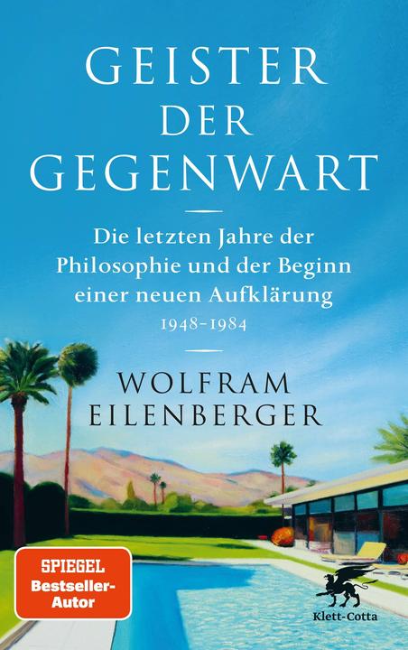 Produktbild Geister der Gegenwart (Deutsch, Wolfram Eilenberger, 2024)