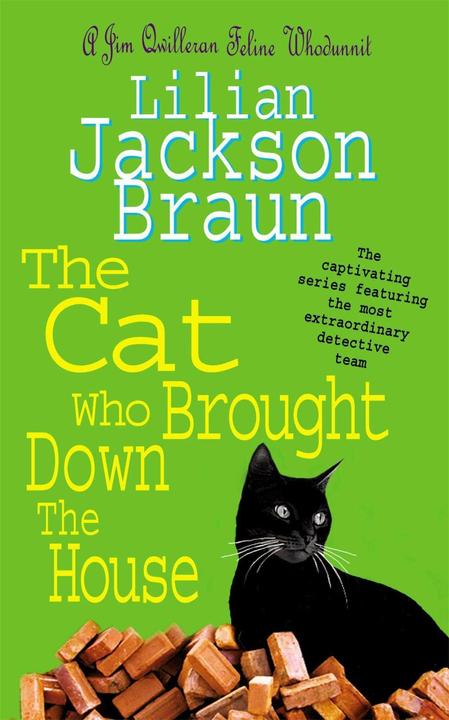 Produktbild The Cat Who Brought Down The House (The Cat Who... Mysteries, Book 25) (Englisch, Lilian Jackson Braun, 2003)