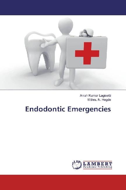Produktbild Endodontic Emergencies (Deutsch, Mithra. N. Hegde, Anish Kumar Lagisetti, 2017)