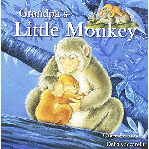 Actual product image Grandpa'S Little Monkey (English, Gemma Cary, Delia Ciccarelli, 2024)