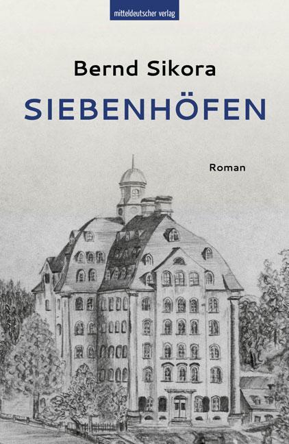 Produktbild Siebenhöfen (Deutsch, Bernd Sikora, 2020)