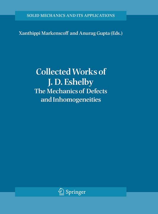 Energie-Label Collected Works of J. D. Eshelby (Xanthippi Markenscoff, Anurag Gupta, 2016)