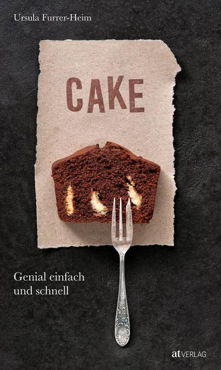 Produktbild Cake (Deutsch, Ursula Furrer-Heim, 2014)