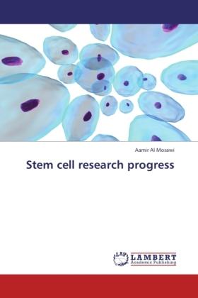 Actual product image Stem cell research progress (Aamir Al Mosawi, 2012)