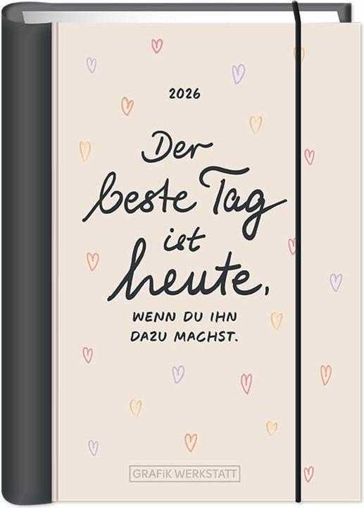 Terminplaner 2026 Der beste Tag (10 x 15,5 cm, Harter Einband, Deutsch)