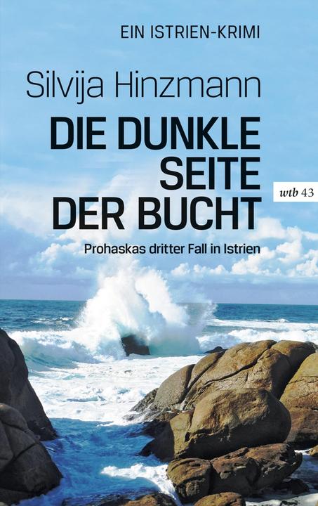 Produktbild Die dunkle Seite der Bucht (Deutsch, Silvija Hinzmann, 2020)