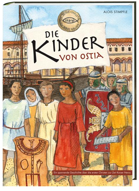 Produktbild Die Kinder von Ostia (Deutsch, Alois Stimpfle, 2019)