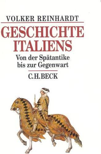 Produktbild Geschichte Italiens (Deutsch, Volker Reinhardt, 2003)