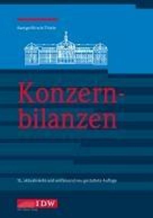 Produktbild Konzernbilanzen, 15. Auflage (Deutsch, Hans-Jürgen Kirsch, Jörg Baetge, Stefan Kirsch, 2024)