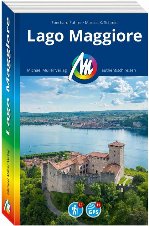 Produktbild MICHAEL MÜLLER REISEFÜHRER Lago Maggiore (Deutsch, Marcus X Schmid, Eberhard Fohrer, 2025)