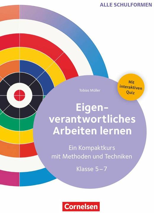 Produktbild Eigenverantwortliches Arbeiten lernen - Ein Kompaktkurs mit Methoden und Techniken (Deutsch, Tobias Müller, 2025)