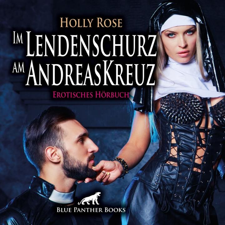 Produktbild Rose:Im Lendenschurz am AndreasKreuz (Holly Rose, Deutsch)