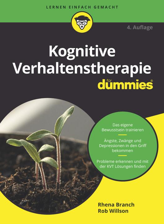 Produktbild Kognitive Verhaltenstherapie für Dummies (Deutsch, Rhena Branch, Rob Willson, Hartmut Strahl, 2023)