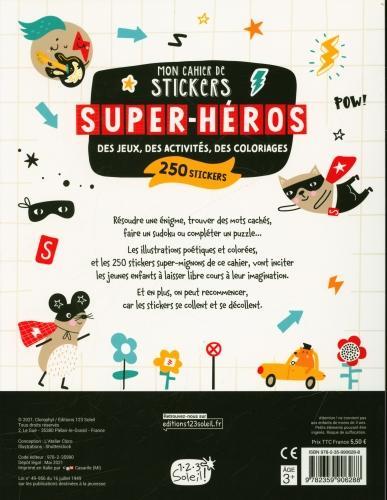 Produktbild 123 Soleil Super héros : des jeux, des activités, des coloriages : 250 stickers