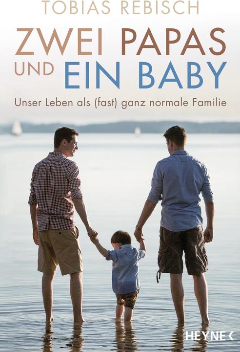 Produktbild Zwei Papas und ein Baby (Deutsch, Tobias Rebisch, 2016)