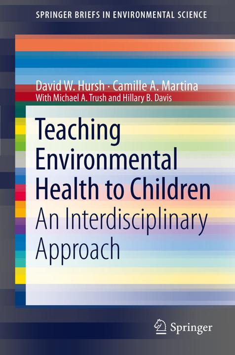 Energie-Label Teaching Environmental Health to Children (Camille A. Martina, Michael A. Trush, Hilarie B. Davis, David W. Hursh, 2011)
