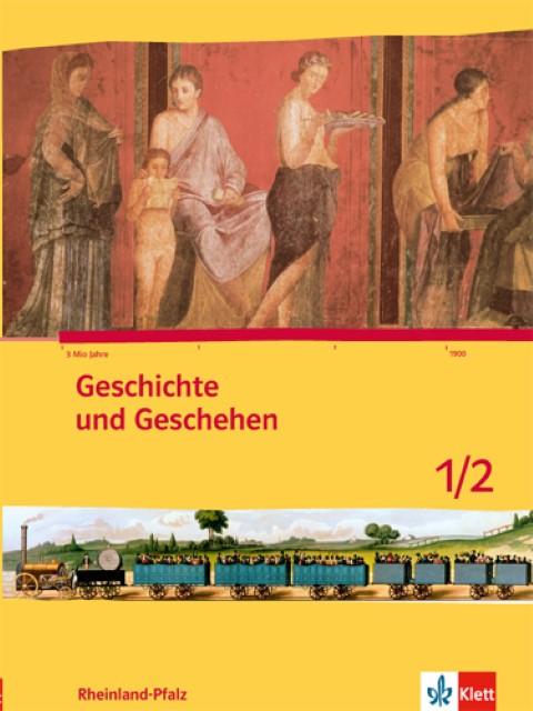 Image du produit Geschichte und Geschehen 5./6. Schuljahr. Ausgabe für Rheinland-Pfalz Schülerbuch (Allemand, Brückmann, Tobiasua, Rolf/Dietrich, Asmut/Brütting, 2016)