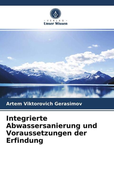 Immagine prodotto Integrierte Abwassersanierung und Voraussetzungen der Erfindung (Artem Viktorovich Gerasimov, 2021)
