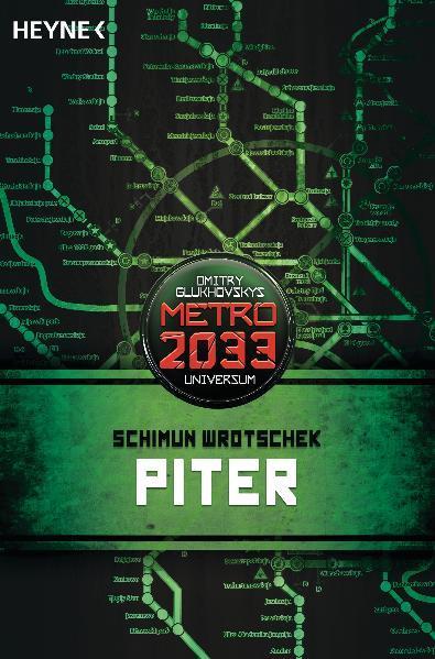 Produktbild Metro 2033. Piter (Deutsch, Schimun Wrotschek, Matthias Dondl, 2012)