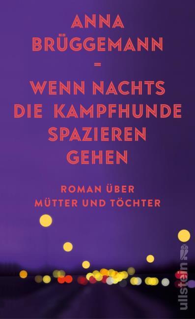 Produktbild Wenn nachts die Kampfhunde spazieren gehen (Deutsch, Anna Brggemann, 2024)