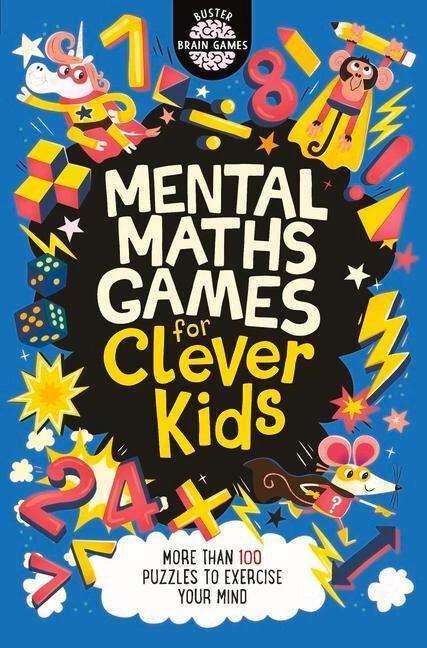 Image du produit Jeux de maths mentales pour les enfants intelligents (Anglais, Dickason Chris, Moore Gareth, 2019)