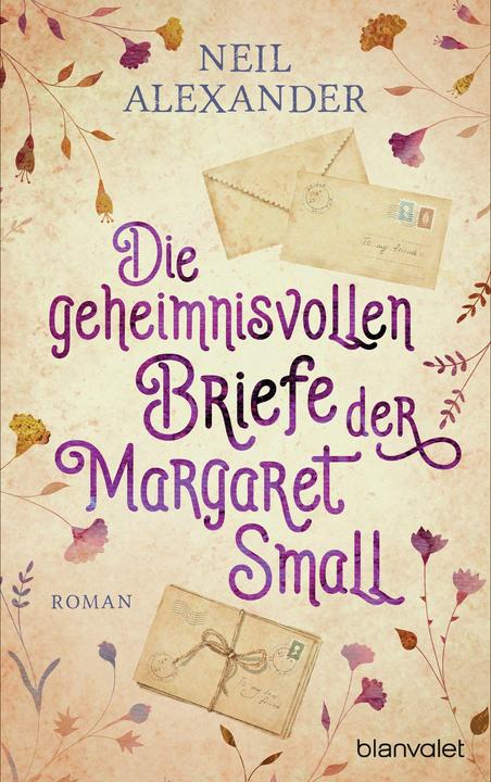 Produktbild Die geheimnisvollen Briefe der Margaret Small (Deutsch, Neil Alexander, 2022)