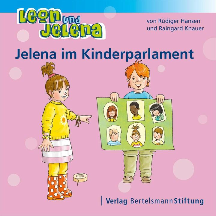 Produktbild Leon und Jelena - Jelena im Kinderparlament (Deutsch, Rüdiger Hansen, Raingard Knauer, 2014)