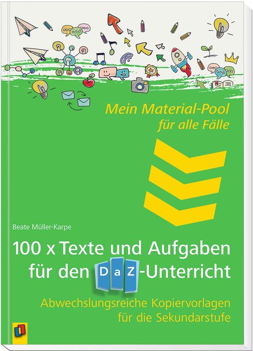 Produktbild Mein Material-Pool für alle Fälle: 100 x Texte und Aufgaben für den DaZ-Unterricht (Deutsch, Beate Müller-Karpe, 2019)