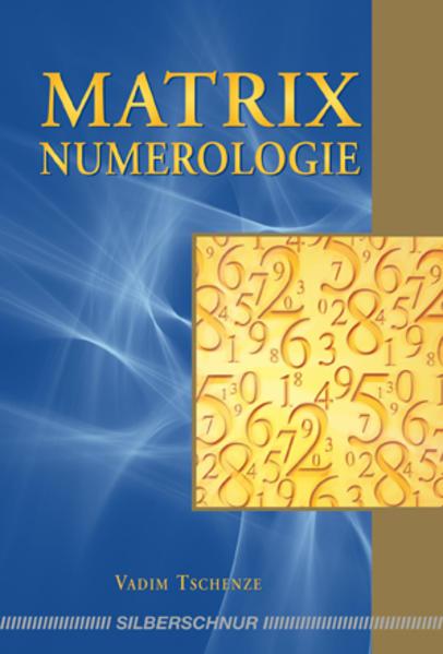 Produktbild Matrix-Numerologie (Deutsch, Vadim Tschenze, 2012)