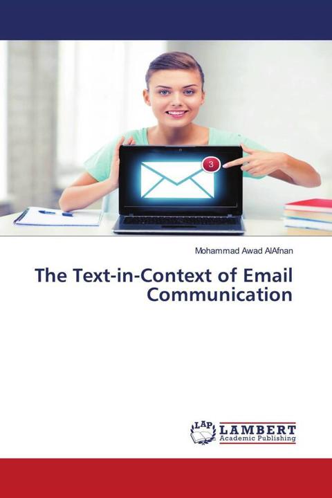 Produktbild The Text-in-Context of Email Communication (Englisch, Mohammad Awad AlAfnan, 2019)